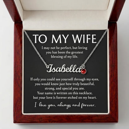 Personalized Name & Birthstone Necklace for Wife - "To My Wife, Always and Forever"