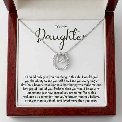 To My Daughter Lucky In Love Necklace from Dad – Braver, Stronger & Loved More Than You Know