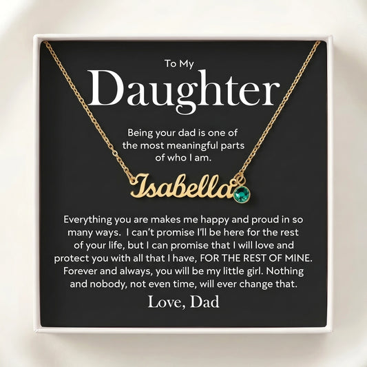 "To My Daughter, Forever My Little Girl" Custom Name Necklace with Birthstone – Meaningful Gift from Dad