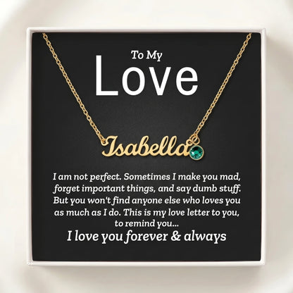 "To My Love, My Love Letter to You" Custom Name Necklace with Birthstone – Personalized Gift for Her