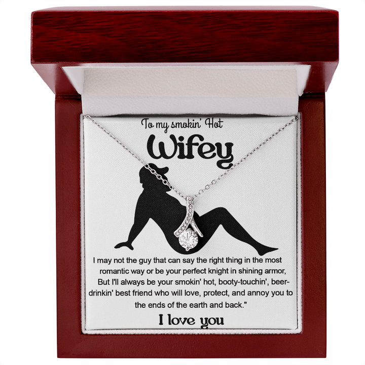 A Funny "I Love You" Gift for Your Wifey - Alluring Beauty Necklace - The Love Sparkle