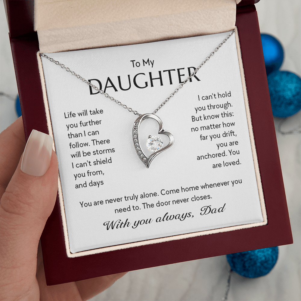 "To My Daughter, No Matter How Far You Go, You Are Loved" Forever Love Heart Necklace – Gift from Dad