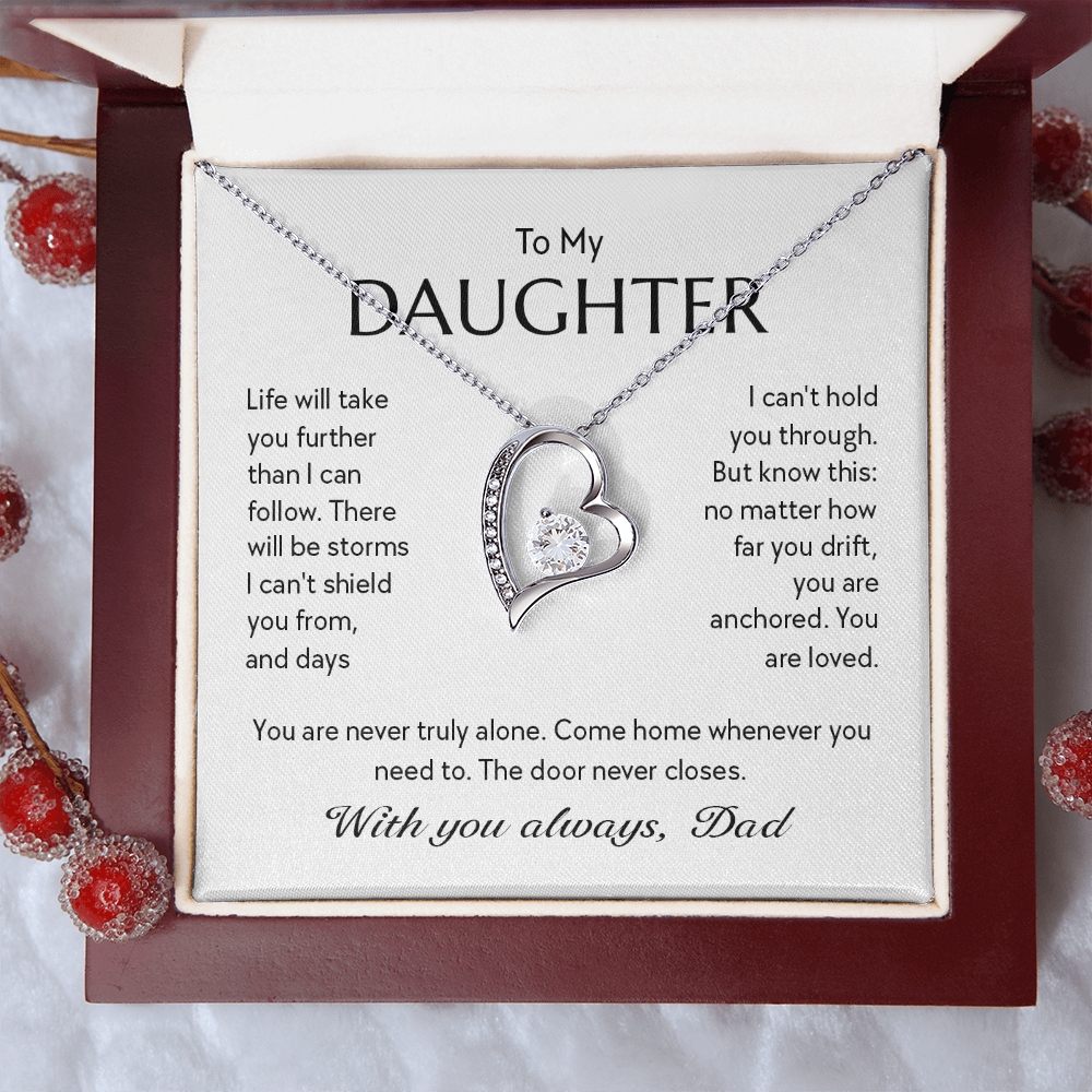 "To My Daughter, No Matter How Far You Go, You Are Loved" Forever Love Heart Necklace – Gift from Dad