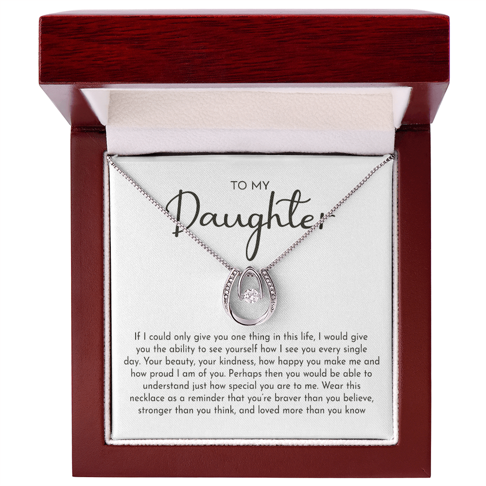 To My Daughter Lucky In Love Necklace from Dad – Braver, Stronger & Loved More Than You Know