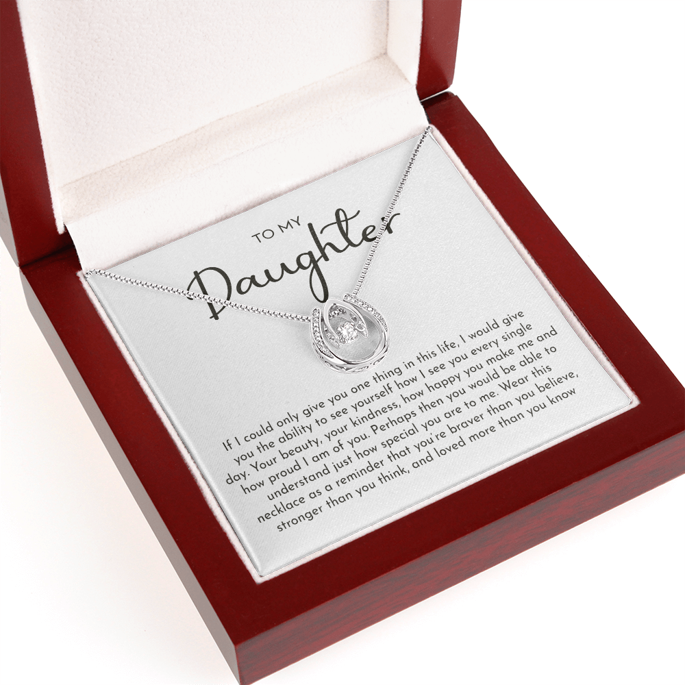 To My Daughter Lucky In Love Necklace from Dad – Braver, Stronger & Loved More Than You Know