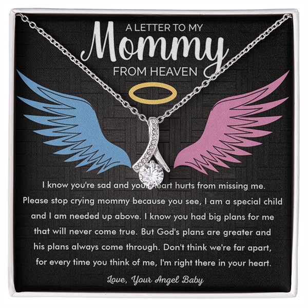 To My Mommy in Heaven-Alluring Beauty Necklace-Memorial Necklace