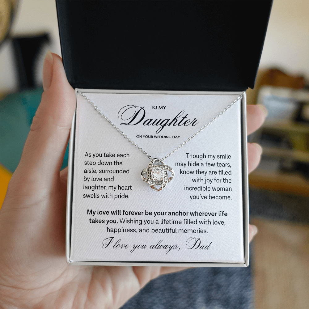 "To My Daughter On Your Wedding Day" Love Knot Necklace – Meaningful Gift from Dad to Bride