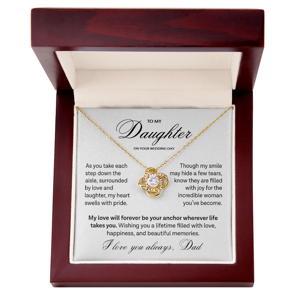 "To My Daughter On Your Wedding Day" Love Knot Necklace – Meaningful Gift from Dad to Bride