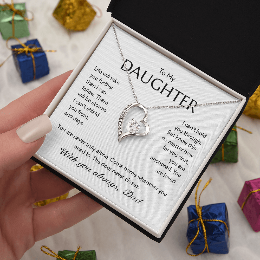 "To My Daughter, No Matter How Far You Go, You Are Loved" Forever Love Heart Necklace – Gift from Dad