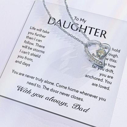 "To My Daughter, No Matter How Far You Go, You Are Loved" Forever Love Heart Necklace – Gift from Dad