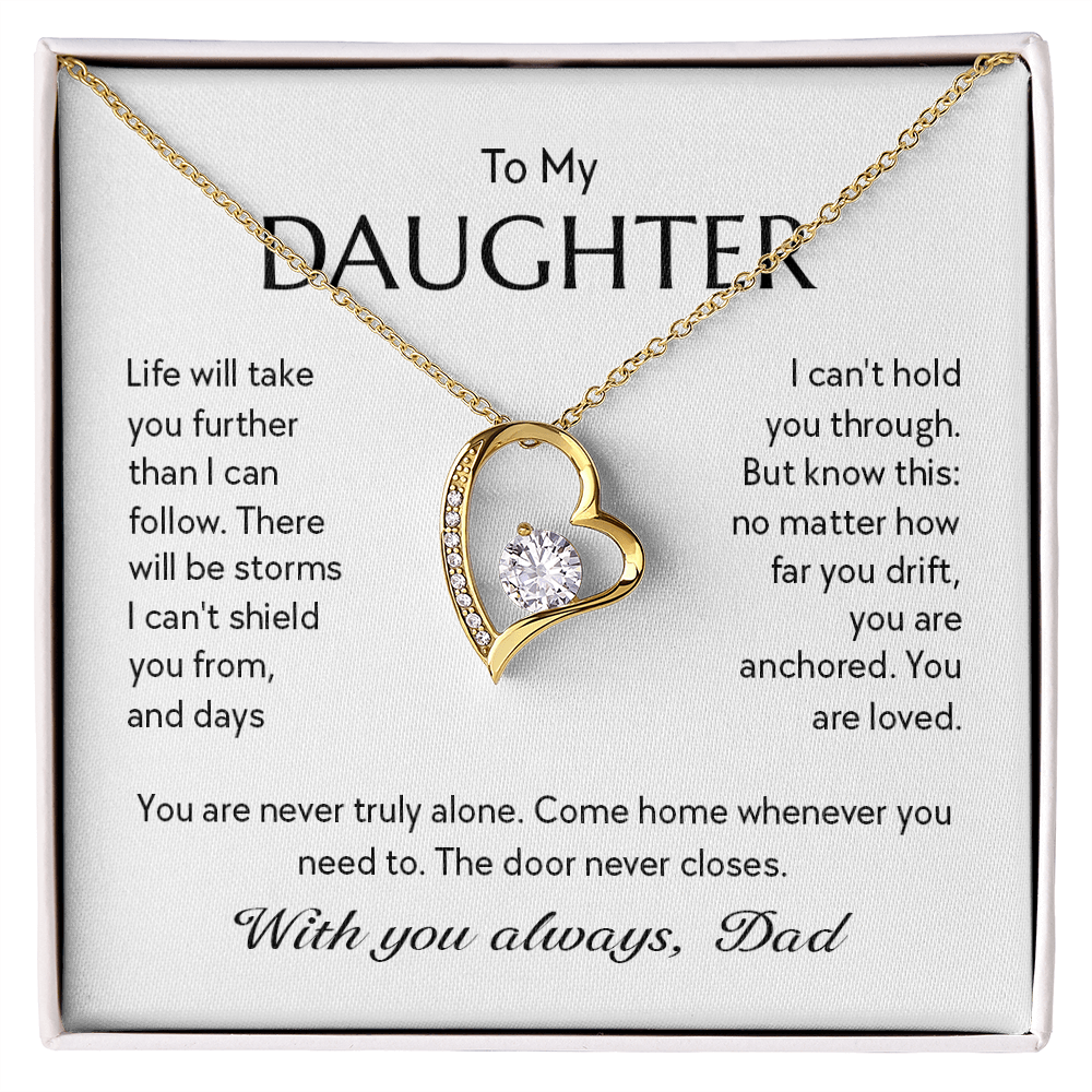 "To My Daughter, No Matter How Far You Go, You Are Loved" Forever Love Heart Necklace – Gift from Dad