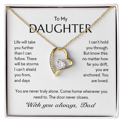 "To My Daughter, No Matter How Far You Go, You Are Loved" Forever Love Heart Necklace – Gift from Dad