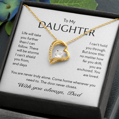 "To My Daughter, No Matter How Far You Go, You Are Loved" Forever Love Heart Necklace – Gift from Dad