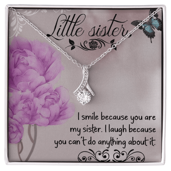 Funny Gift for Little Sister - Alluring Beauty Necklace - "Can't Do Anything About It" - The Love Sparkle