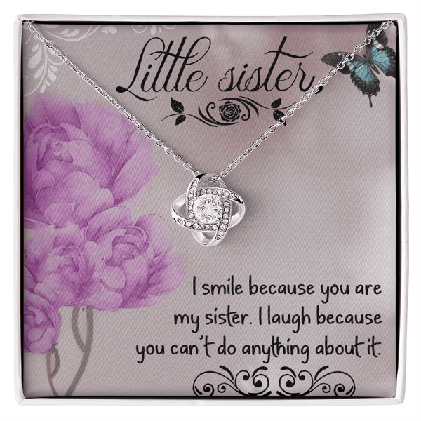 Funny Gift for Little Sister - Love Knot Necklace - "Can't Do Anything About It" - The Love Sparkle