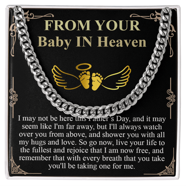 Gift for Dad - Cuban Link Chain - "From Your Baby in Heaven" Gift - The Love Sparkle