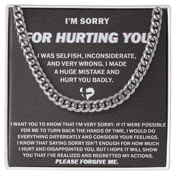 "I'm Sorry For Hurting You" Apology Gift - Cuban Link Chain - "Please Forgive Me" - The Love Sparkle