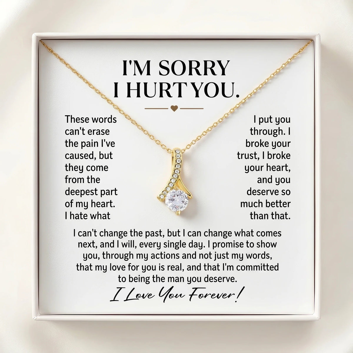 "I'm Sorry I Hurt You" Alluring Beauty Necklace – Meaningful Apology Gift for Her with Message Card - The Love Sparkle