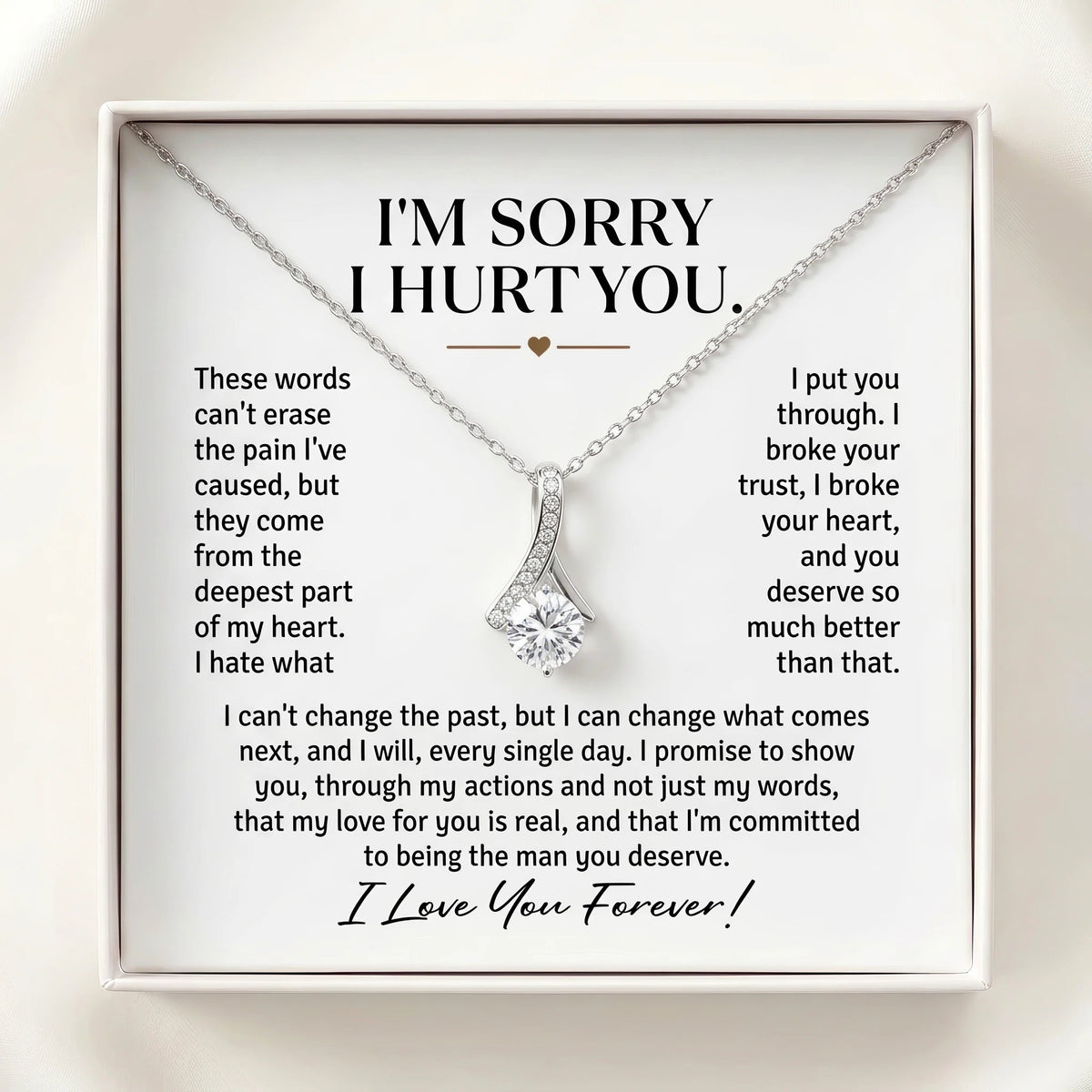 "I'm Sorry I Hurt You" Alluring Beauty Necklace – Meaningful Apology Gift for Her with Message Card - The Love Sparkle