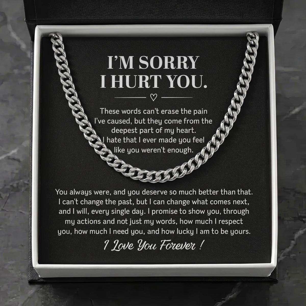 "I'm Sorry I Hurt You" Cuban Link Chain – Heartfelt Apology Gift for Husband or Boyfriend with Message Card - The Love Sparkle