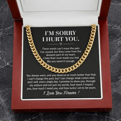 "I'm Sorry I Hurt You" Cuban Link Chain – Heartfelt Apology Gift for Husband or Boyfriend with Message Card - The Love Sparkle