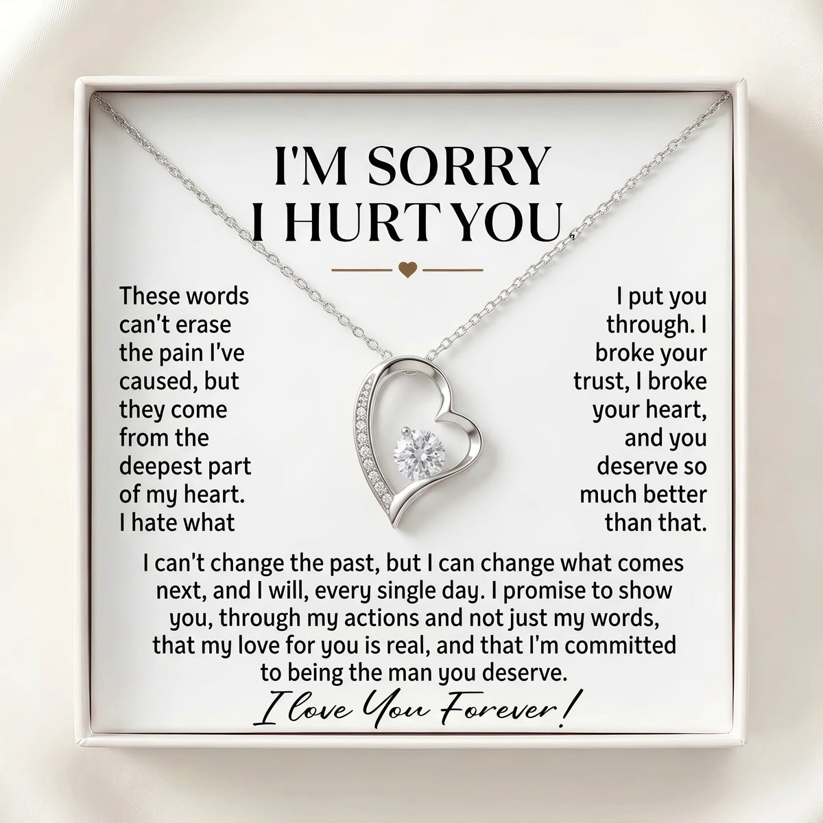 "I'm Sorry I Hurt You" Forever Love Necklace – Heartfelt Apology Gift for Wife or Girlfriend to Say Sorry and Make Things Right - The Love Sparkle