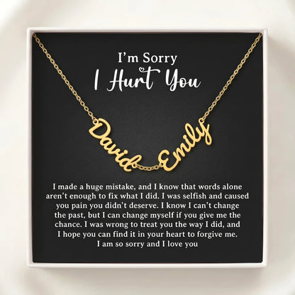 "I'm Sorry I Hurt You" Personalized Two Name Necklace – Say Sorry in a Way She'll Never Forget - The Love Sparkle