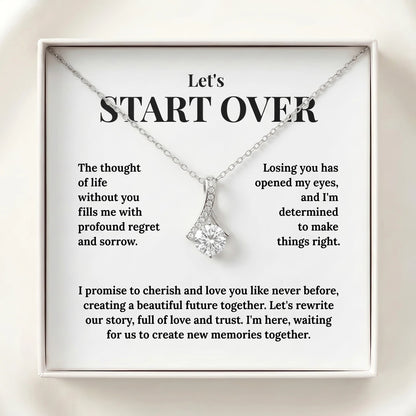 "Let's Start Over" Alluring Beauty Necklace - A Romantic Apology Gift to Win Her Back - The Love Sparkle