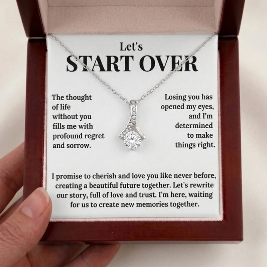 "Let's Start Over" Alluring Beauty Necklace - A Romantic Apology Gift to Win Her Back - The Love Sparkle