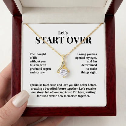 "Let's Start Over" Alluring Beauty Necklace - A Romantic Apology Gift to Win Her Back - The Love Sparkle