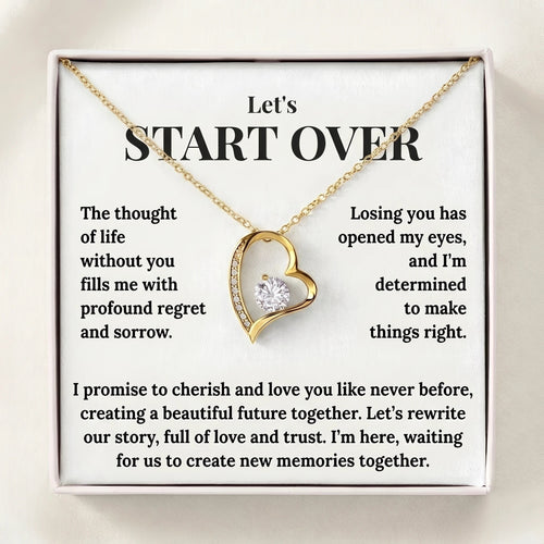 "Let's Start Over" Forever Love Necklace - The Ultimate Apology & Reconciliation Gift for Her - The Love Sparkle