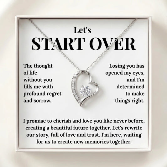 "Let's Start Over" Forever Love Necklace - The Ultimate Apology & Reconciliation Gift for Her - The Love Sparkle