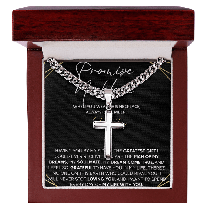 Promise Necklace for Him - Artisan Cross with Cuban Chain - "Spend My Life With You" - The Love Sparkle
