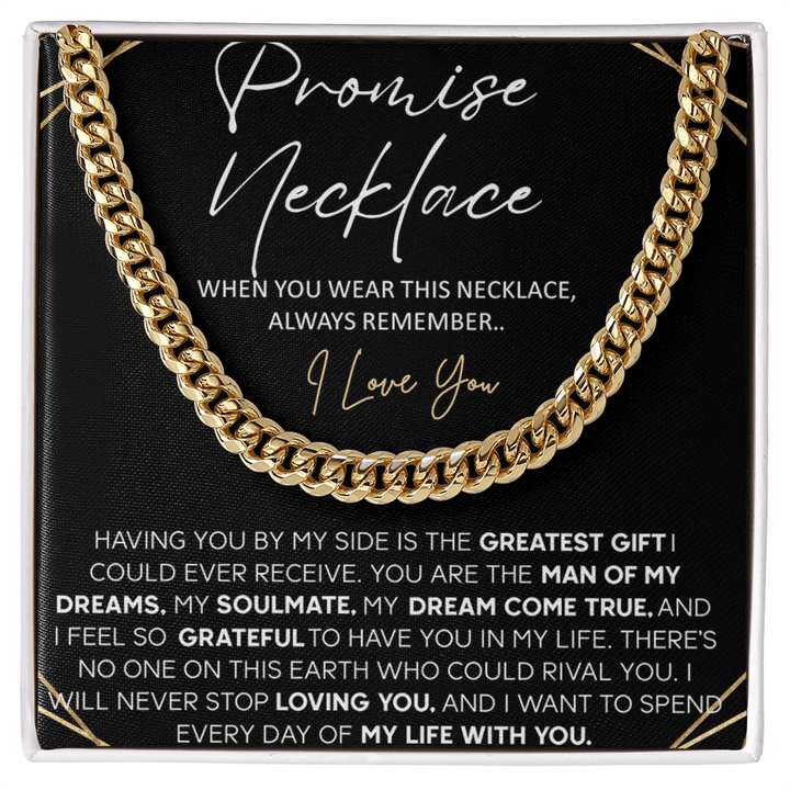 Promise Necklace for Him - Cuban Link Chain - "Spend My Life With You" - The Love Sparkle