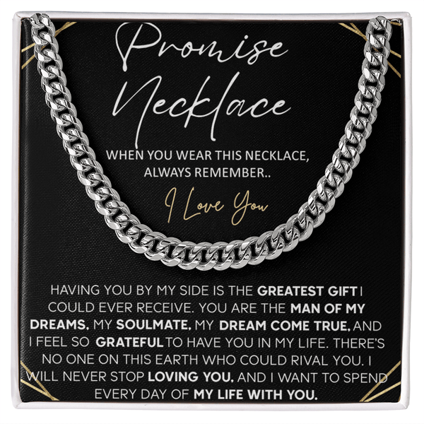 Promise Necklace for Him - Cuban Link Chain - "Spend My Life With You" - The Love Sparkle