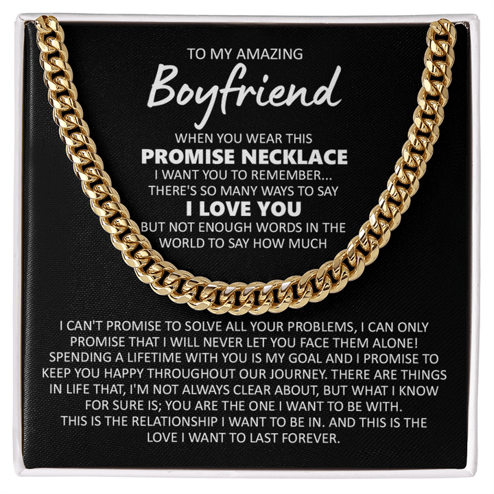 To My Amazing Boyfriend - Cuban Link Chain - You Are The One - The Love Sparkle