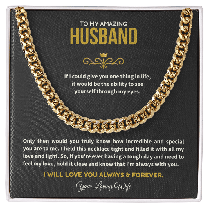 To My Amazing Husband - The Cuban Link Chain - The Love Sparkle