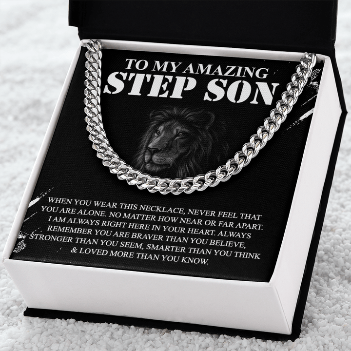 To My Amazing Step Son - Cuban Link Chain - Braver and Stronger - The Love Sparkle