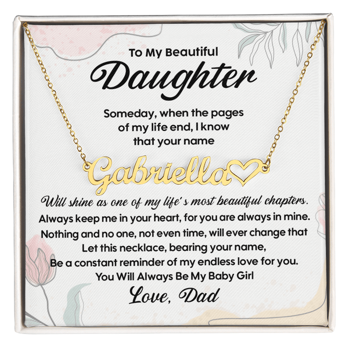To My Beautiful Daughter - Custom Heart Name Necklace, Love Dad - The Love Sparkle