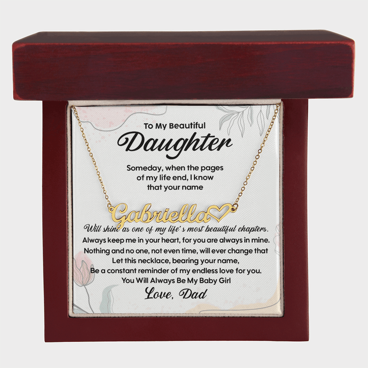To My Beautiful Daughter - Custom Heart Name Necklace, Love Dad - The Love Sparkle