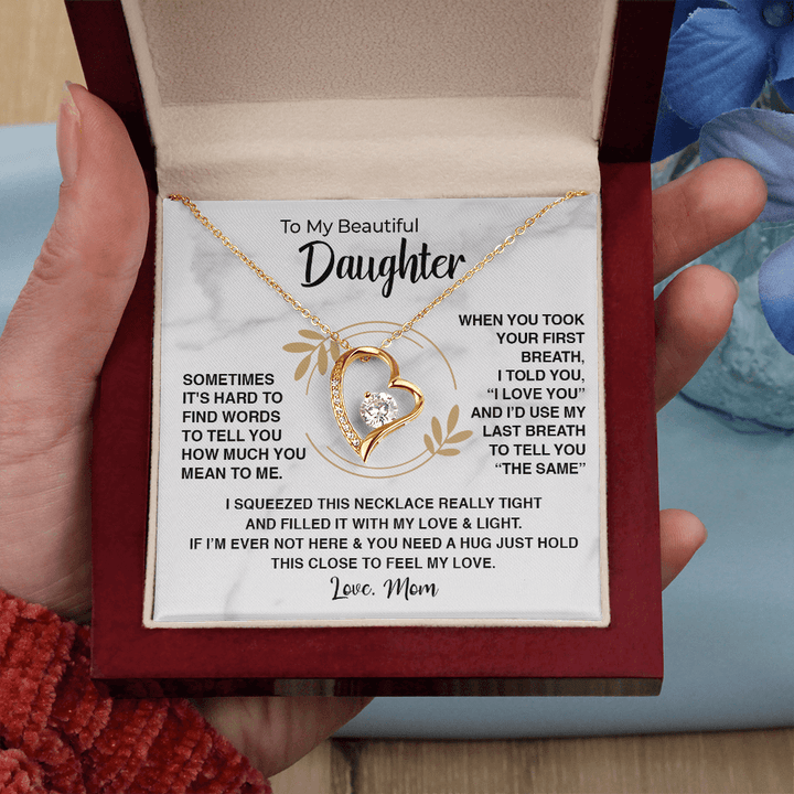 To My Beautiful Daughter - Forever love Necklace - "First Breath to Last" - The Love Sparkle