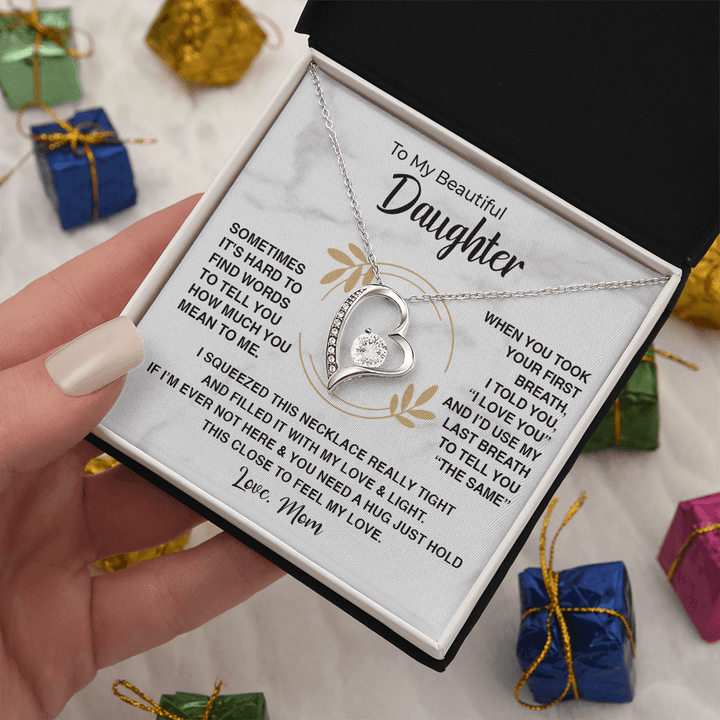 To My Beautiful Daughter - Forever love Necklace - "First Breath to Last" - The Love Sparkle