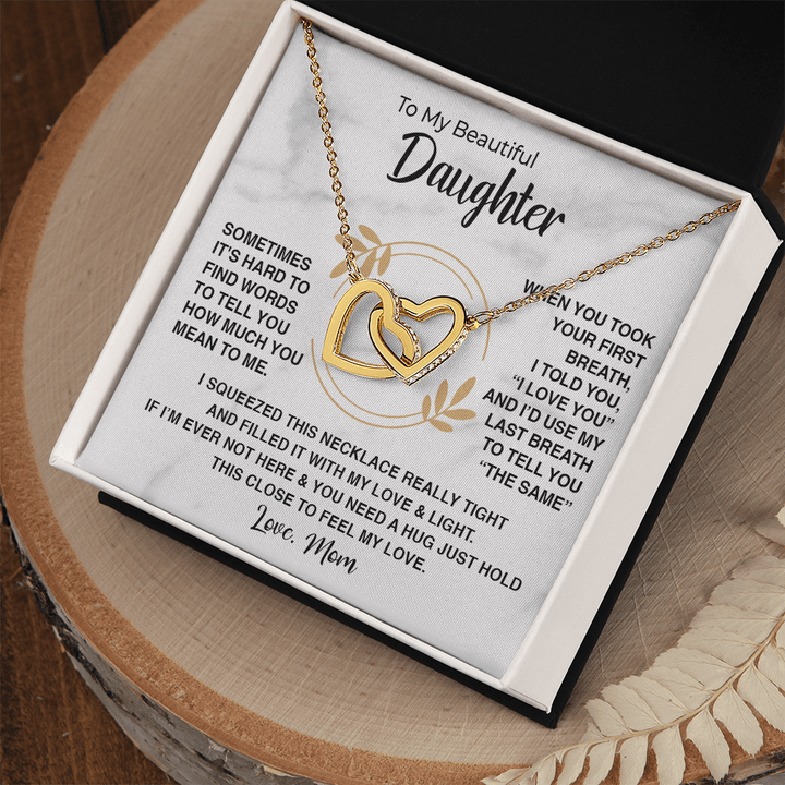 To My Beautiful Daughter - Interlocking Heart Necklace - "First Breath to Last" - The Love Sparkle