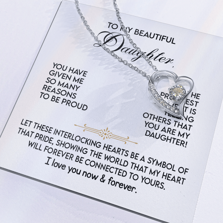 To My Beautiful Daughter - The Forever Love Necklace - The Love Sparkle