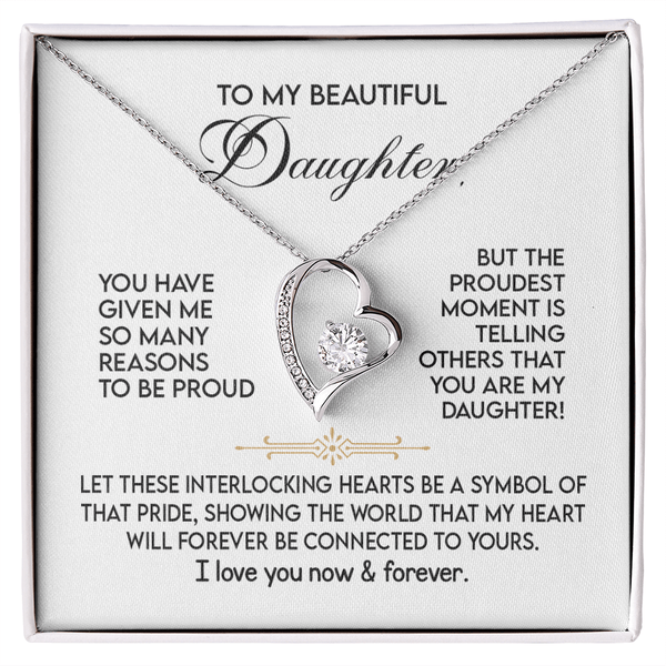 To My Beautiful Daughter - The Forever Love Necklace - The Love Sparkle