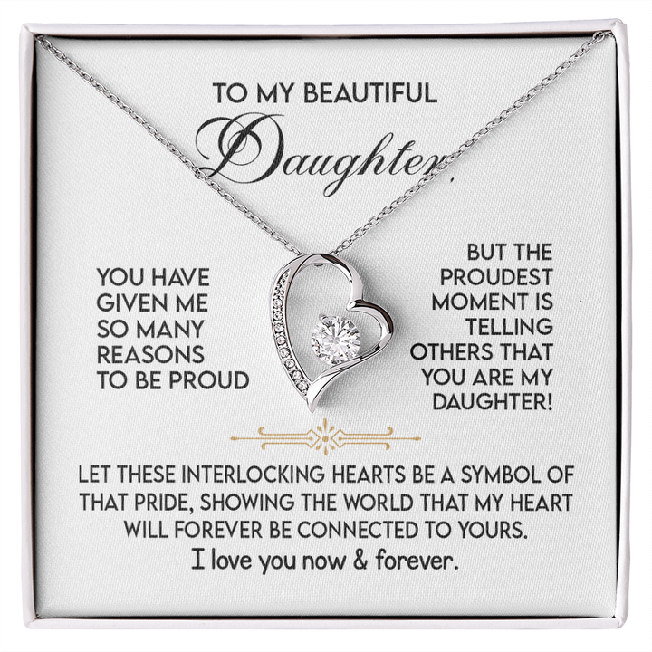 To My Beautiful Daughter - The Forever Love Necklace - The Love Sparkle