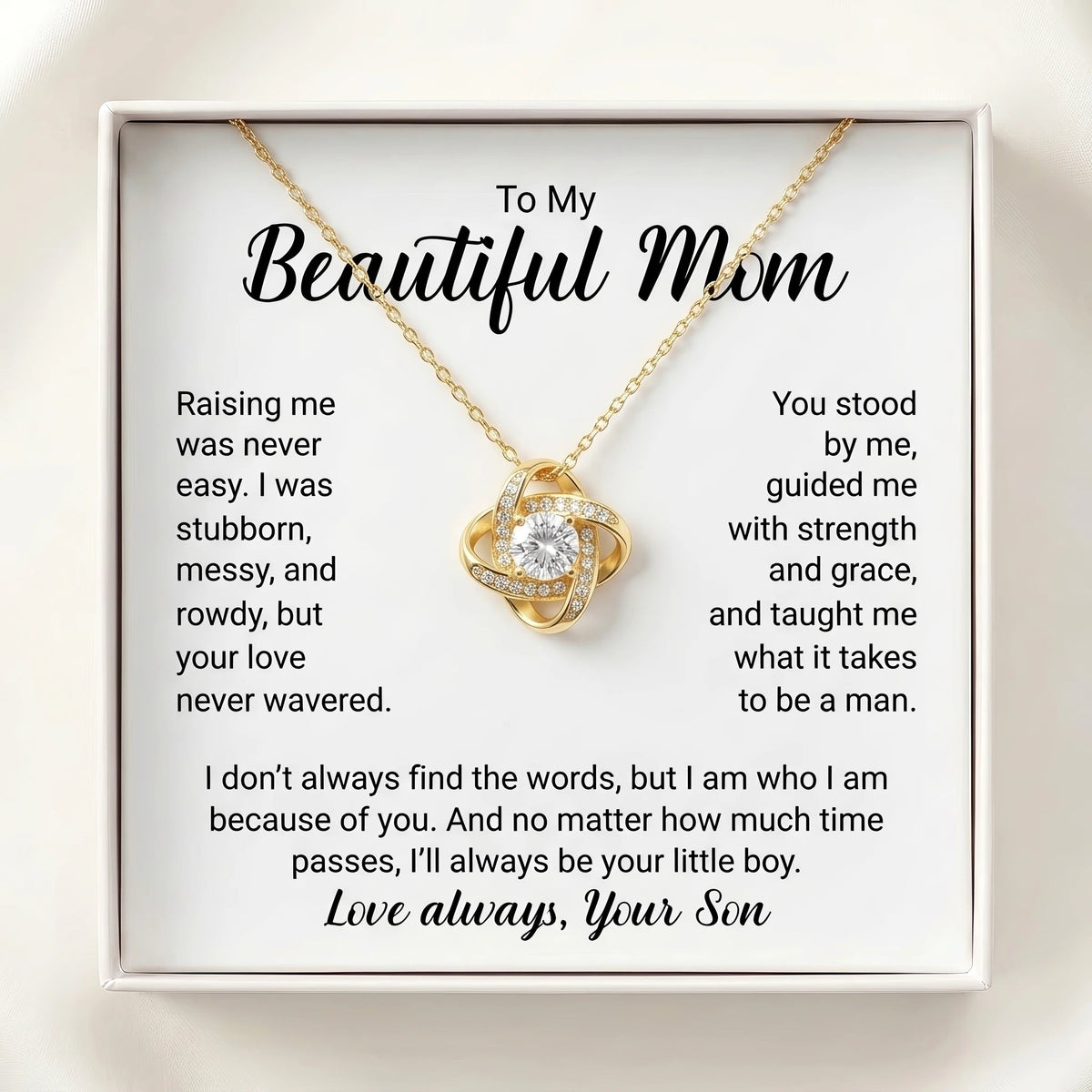 "To My Beautiful Mom, I'll Always Be Your Little Boy" Love Knot Necklace – Meaningful Gift from Son - The Love Sparkle