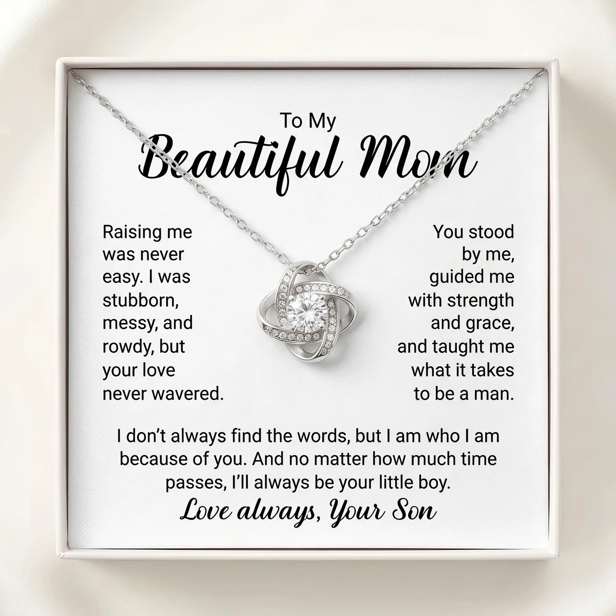 "To My Beautiful Mom, I'll Always Be Your Little Boy" Love Knot Necklace – Meaningful Gift from Son - The Love Sparkle