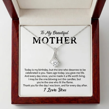 To My Beautiful Mother Alluring Beauty Necklace – Thank You for the Day I Was Born - The Love Sparkle