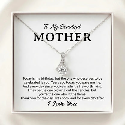 To My Beautiful Mother Alluring Beauty Necklace – Thank You for the Day I Was Born - The Love Sparkle
